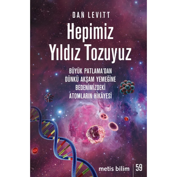 Hepimiz Yıldız Tozuyuz