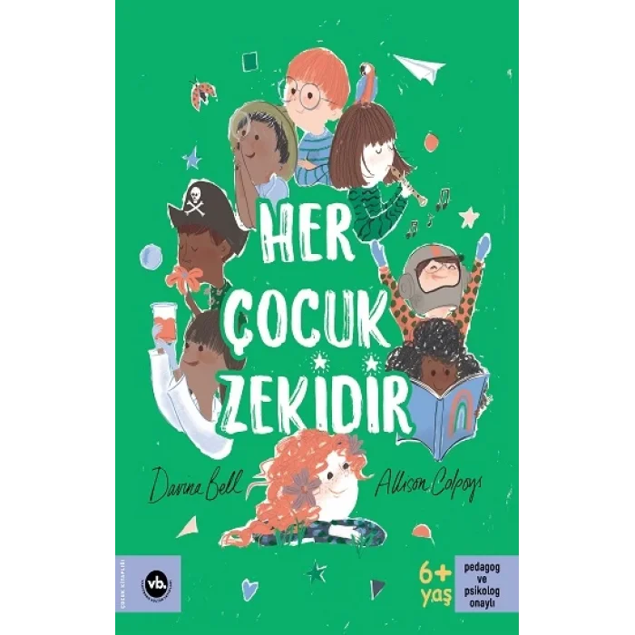 Her Çocuk Zekidir