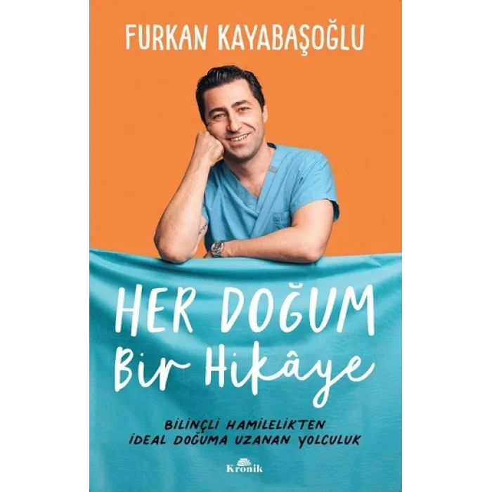 Her Doğum Bir Hikaye