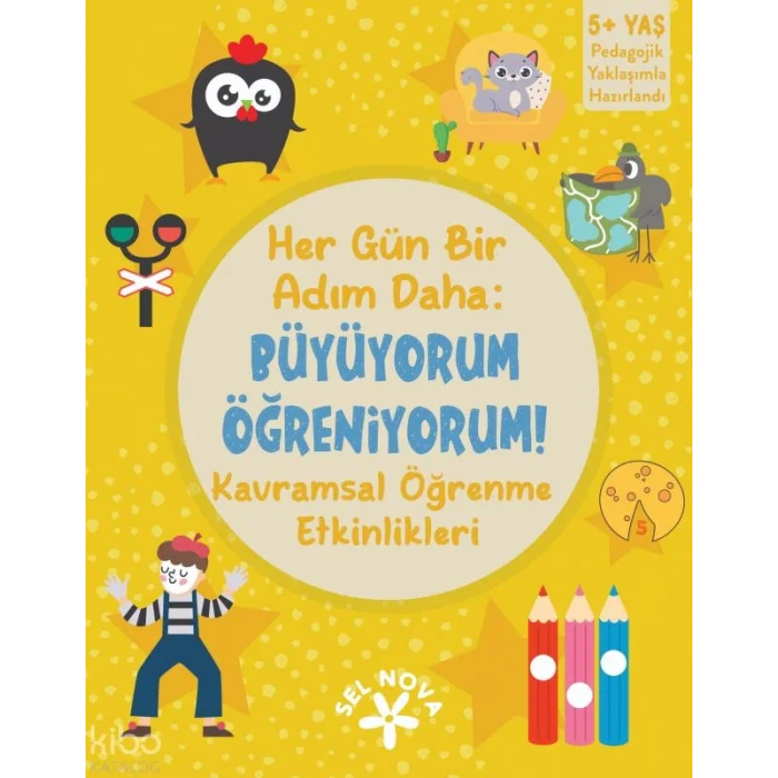 Her Gün Bir Adım Daha: Büyüyorum Öğreniyorum! - Kavramsal Öğrenme Etkinlikleri