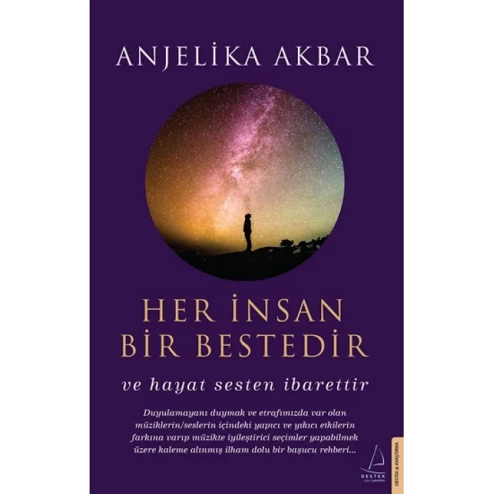 Her İnsan Bir Bestedir