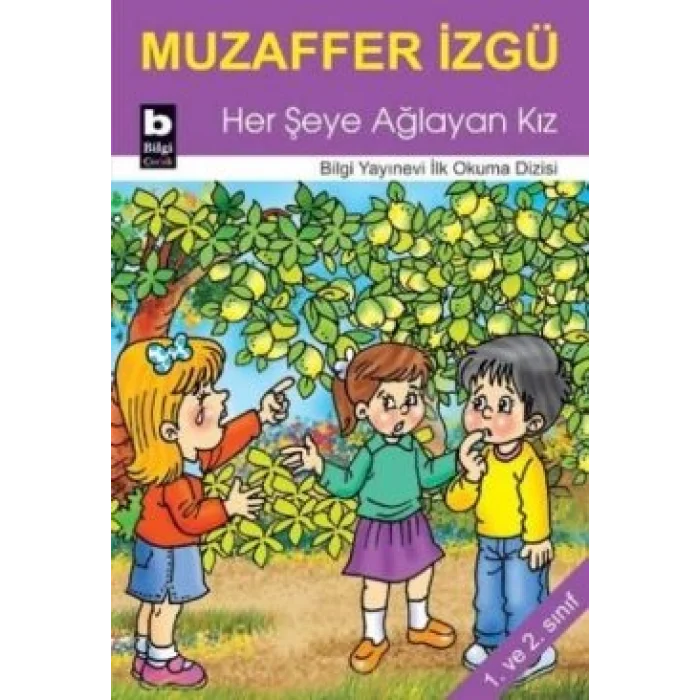 Her Şeye Ağlayan Kız