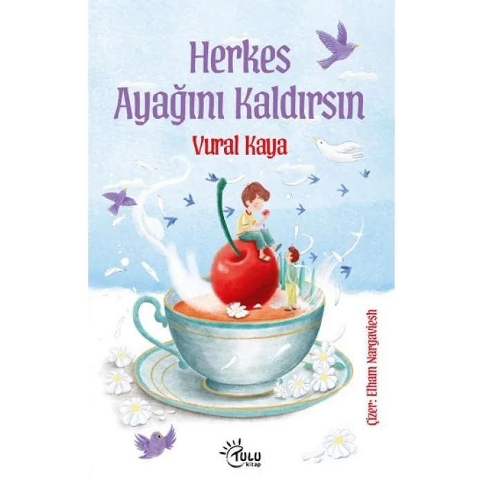 Herkes Ayağını Kaldırsın