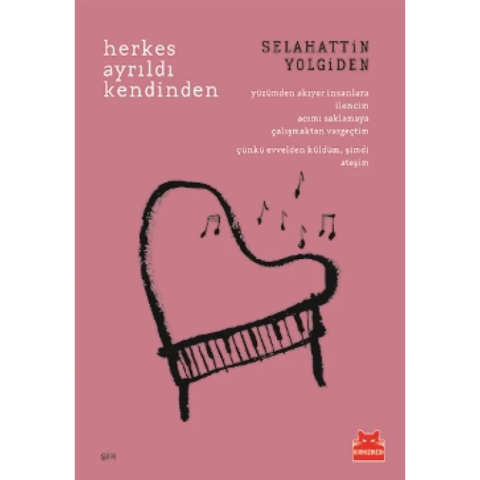 Herkes Ayrıldı Kendinden