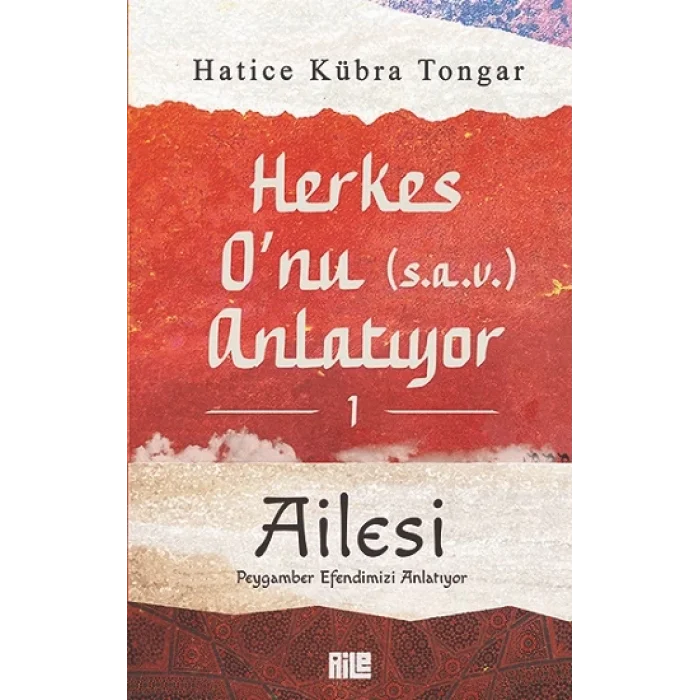 Herkes Onu Anlatıyor 1 - Ailesi