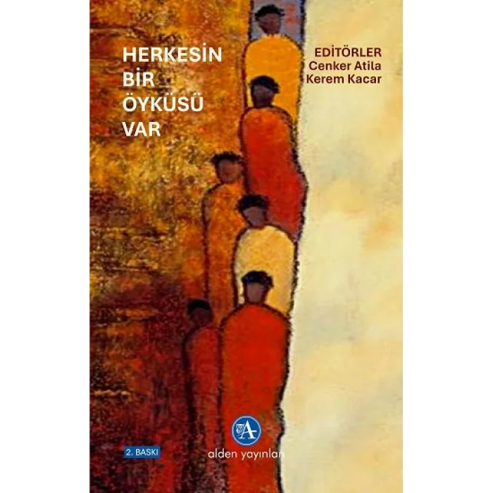 Herkesin Bir Öyküsü Var