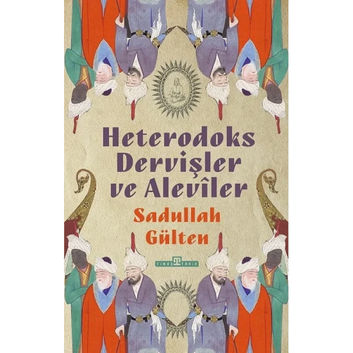Heterodoks Dervişler ve Aleviler