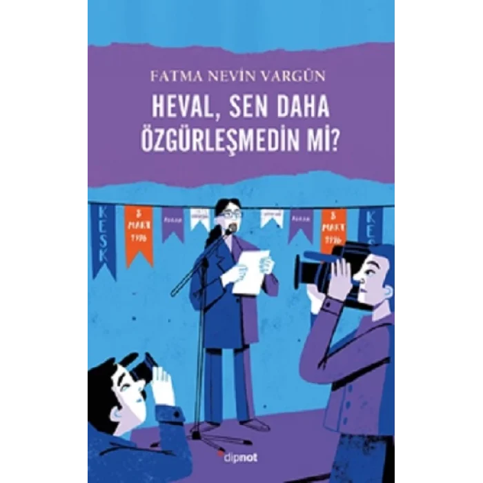 Heval, Sen daha Özgürleşmedin mi?