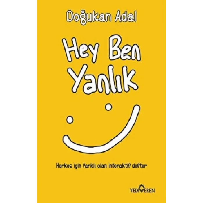 Hey Ben Yanlık