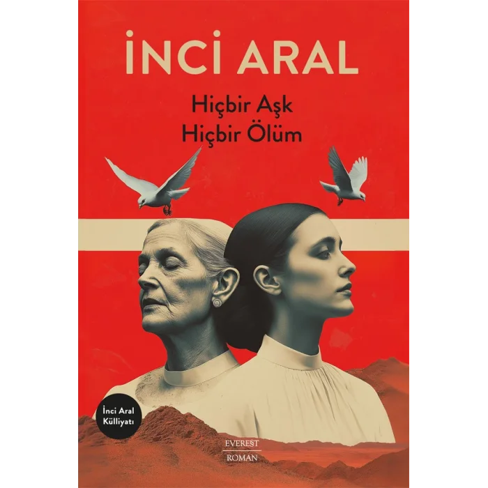 Hiçbir Aşk Hiçbir Ölüm