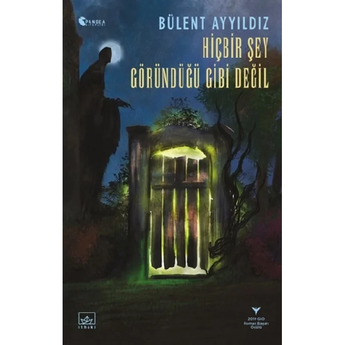 Hiçbir Şey Göründüğü Gibi Değil