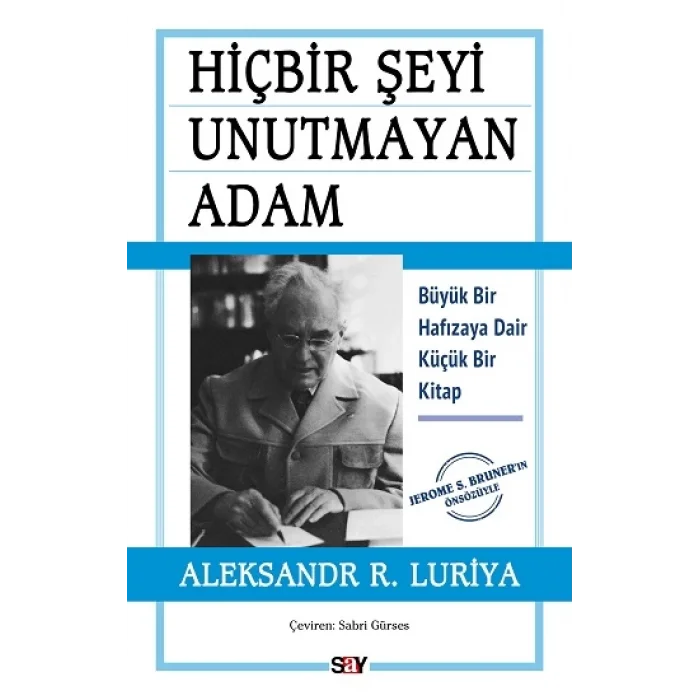 Hiçbir Şeyi Unutmayan Adam