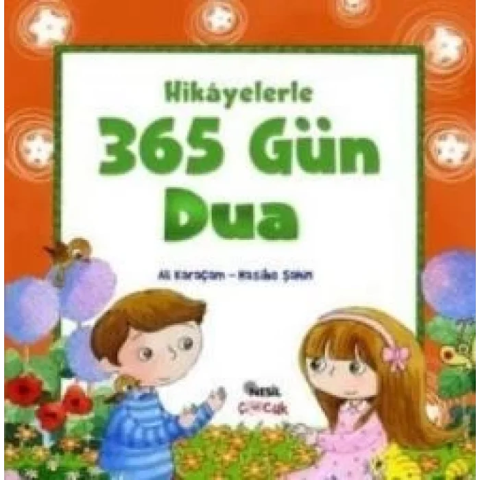 Hikayelerle 365 Gün Dua