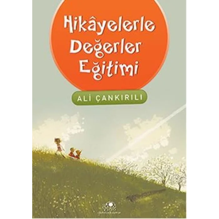 Hikayelerle Değerler Eğitimi