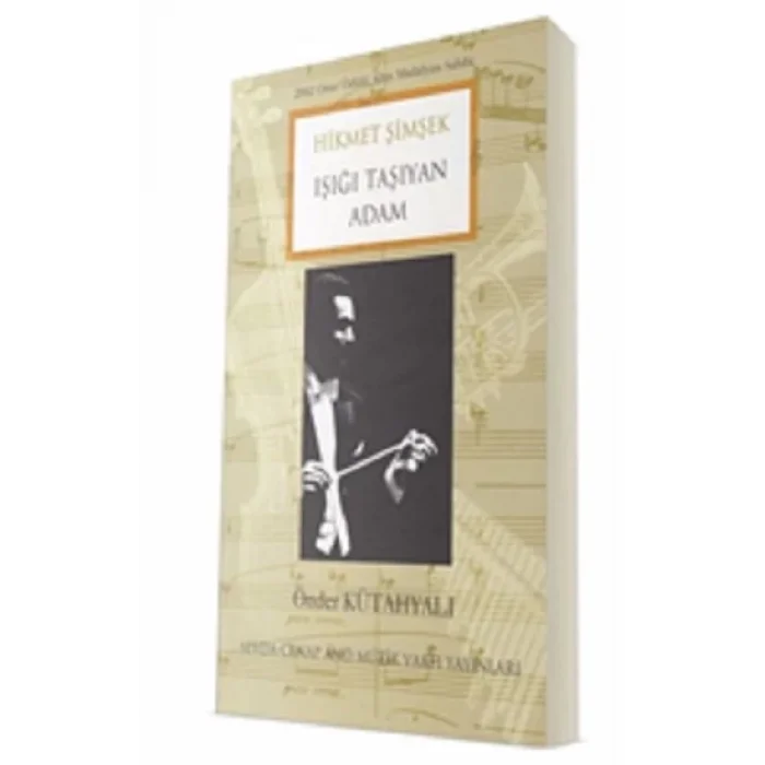 Hikmet Şimşek - Işığı Taşıyan Adam