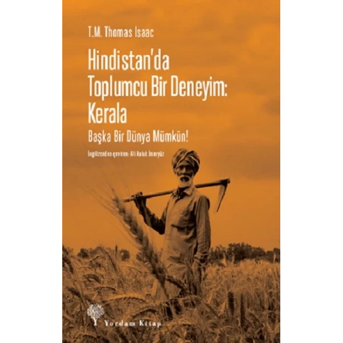 Hindistanda Toplumcu Bir Deneyim: Kerala