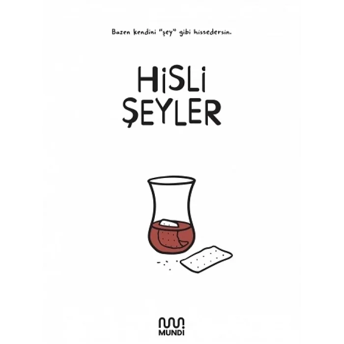 Hisli Şeyler (Ciltli)