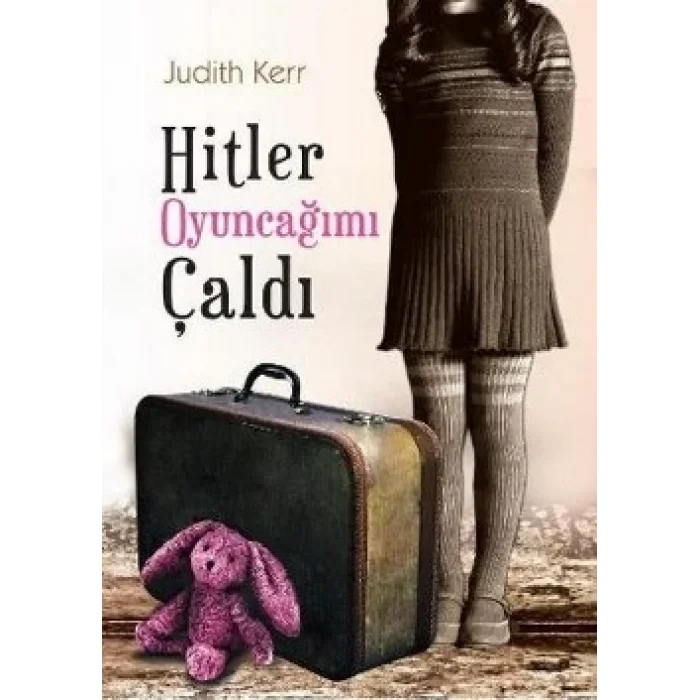 Hitler Oyuncağımı Çaldı