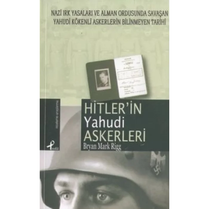 Hitler’in Yahudi Askerleri