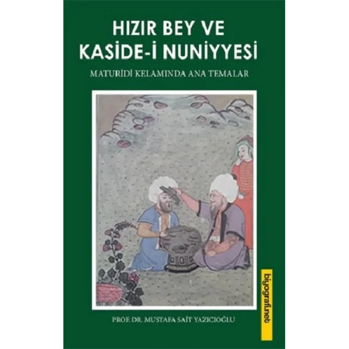 Hızır Bey ve Kaside-İ Nuniyesi