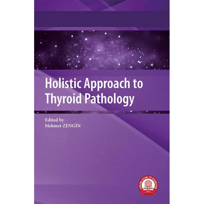 Holistic Approach to Thyroid Pathology
