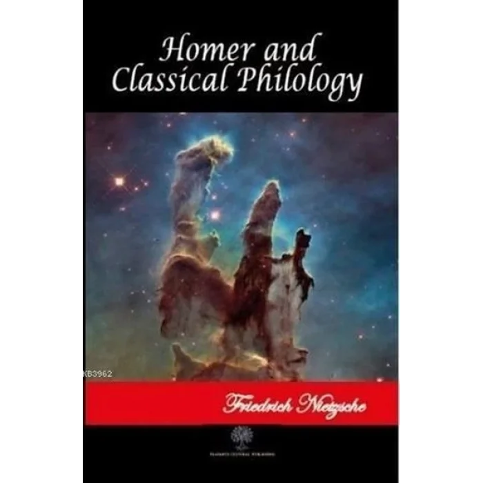 Homer and Classical Philology