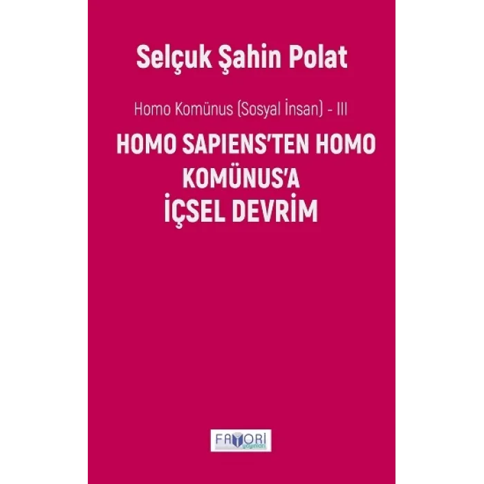 Homo Komünus -III- İçsel Devrim