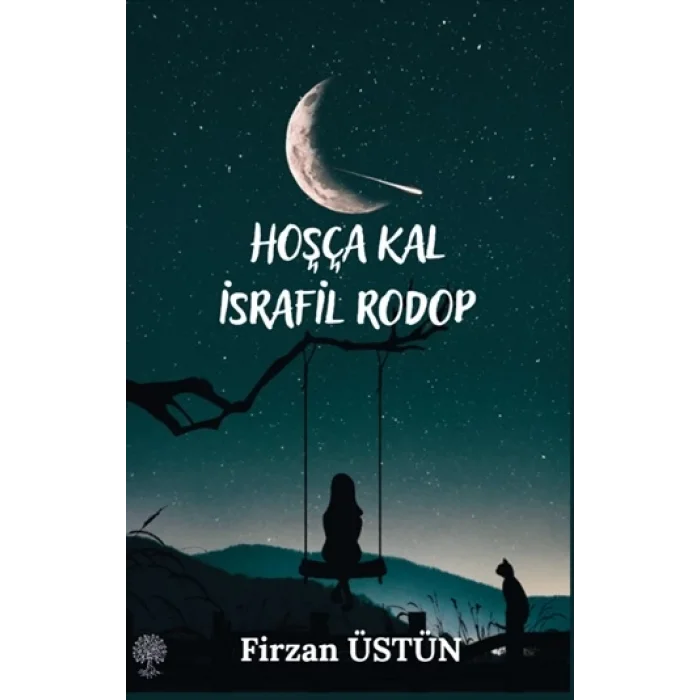 Hoşça Kal İsrafil Rodop