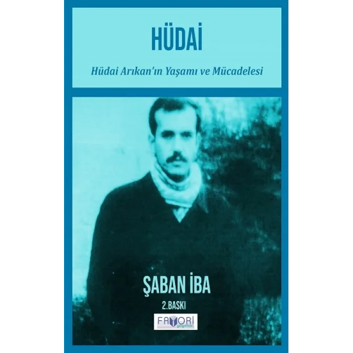 Hüdai (Hüdai Arıkanın Yaşamı ve Mücadelesi)