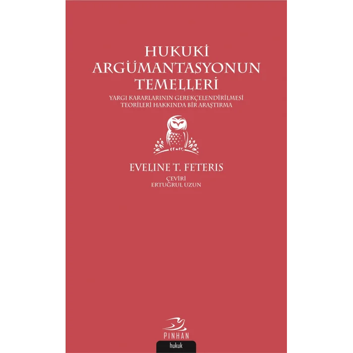 Hukuki Argümantasyonun Temelleri