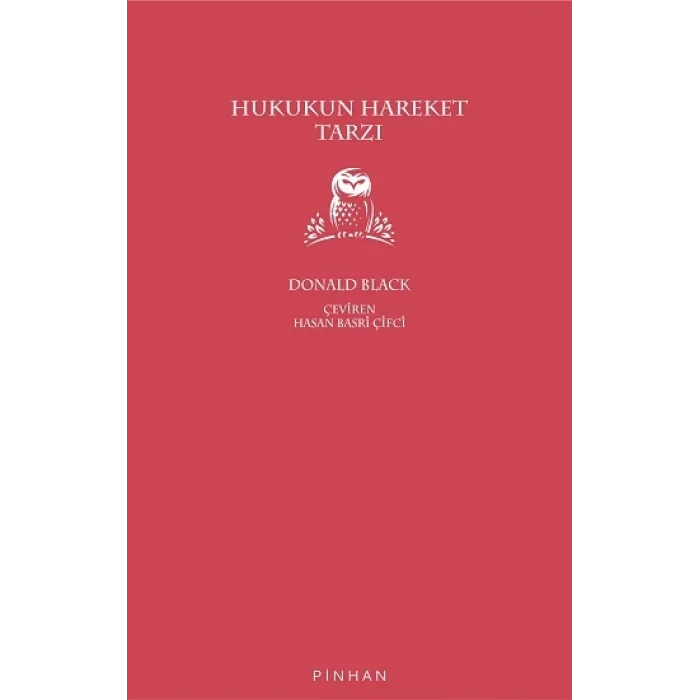 Hukukun Hareket Tarzı