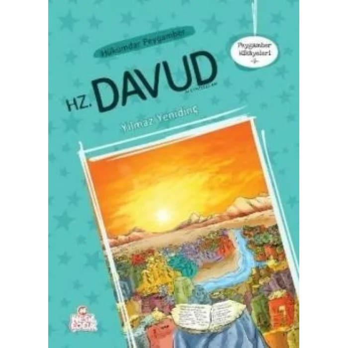 Hükümdar Peygamber Hz. Davud Aleyhisselam