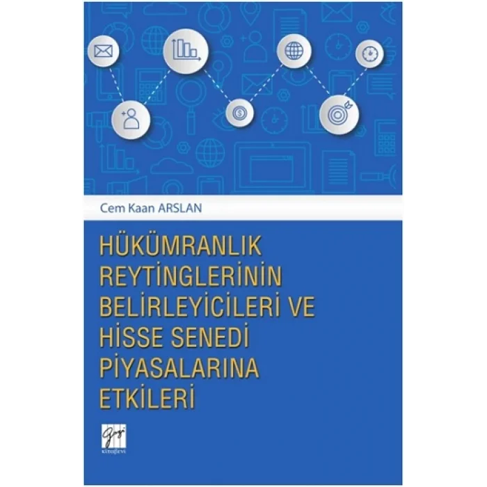 Hükümranlık Reytinglerinin Belirleyicileri ve Hisse Senedi Piyasalarına Etkileri