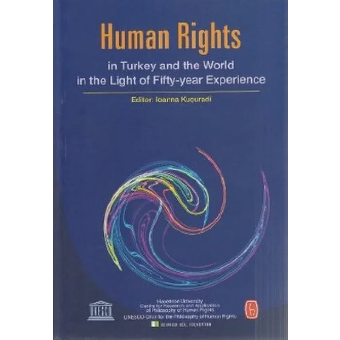 Human Rights in Turkey and World in the Light of Fifty-year Experience