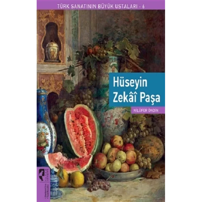 Hüseyin Zekai Paşa - Türk Sanatının Büyük Ustaları 6