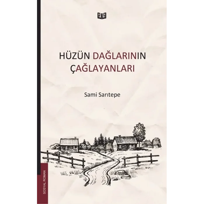 Hüzün Dağlarının Çağlayanları