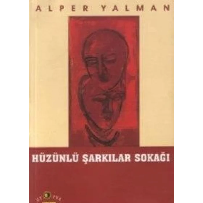 Hüzünlü Şarkılar Sokağı