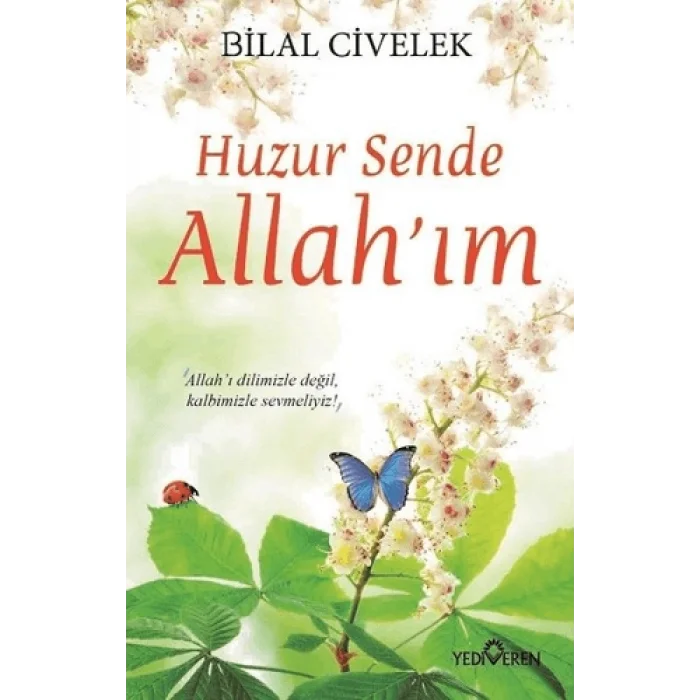 Huzur Sende Allahım