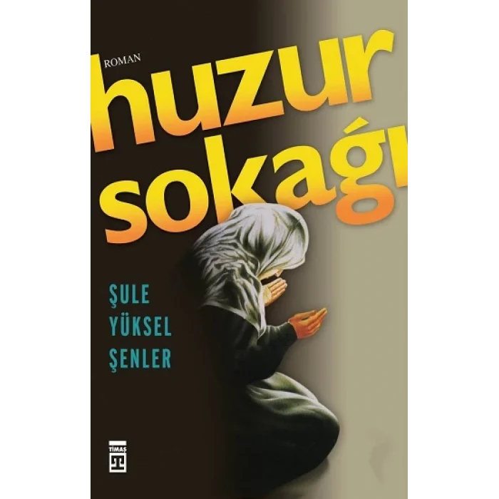 Huzur Sokağı