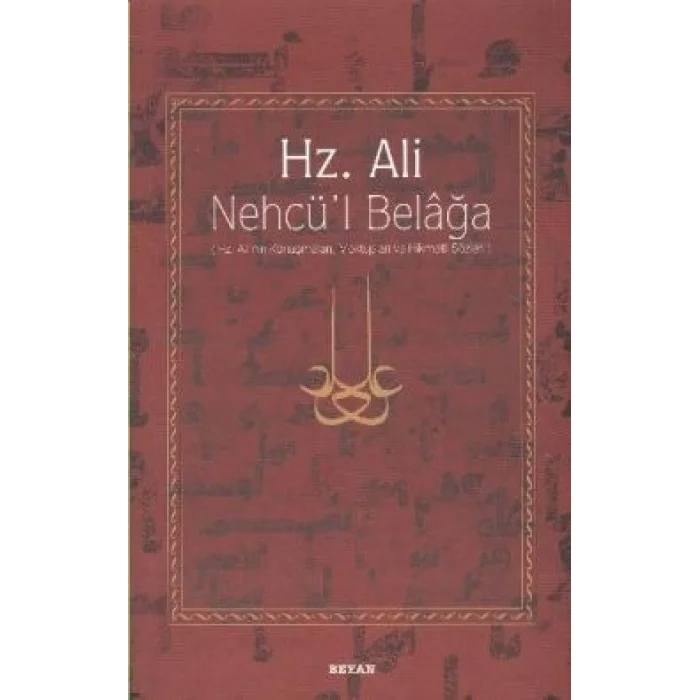 Hz. Ali - Nehcü’l Belağa