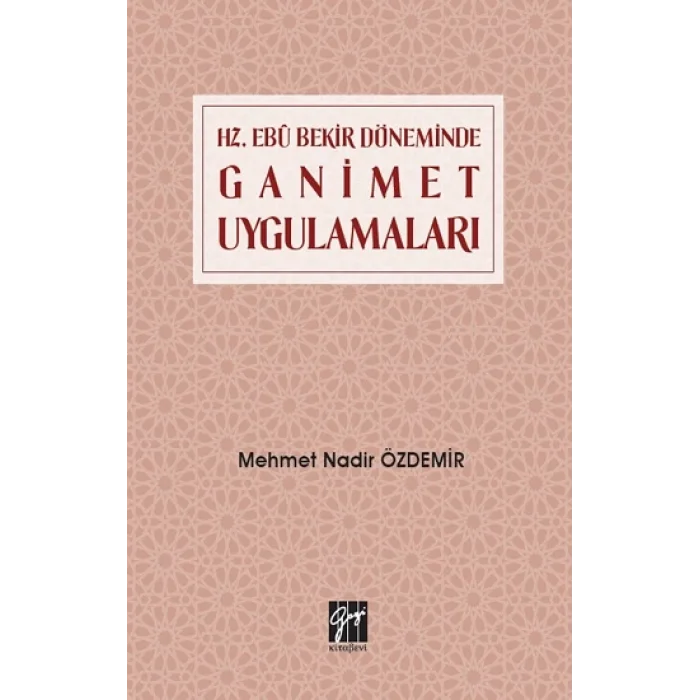 Hz. Ebubekir Döneminde Ganimet Uygulamaları