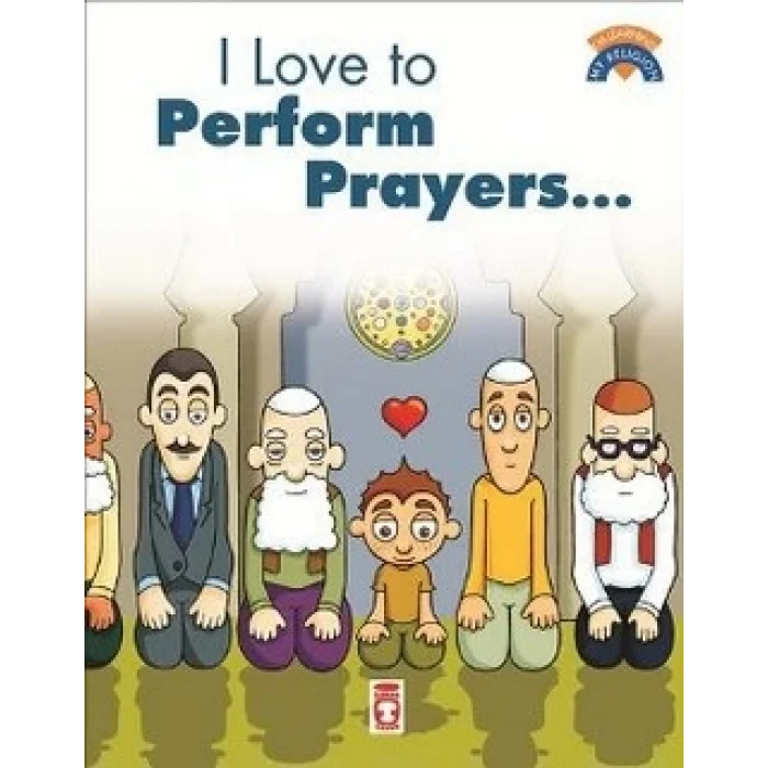 I Like To Perform Prayers