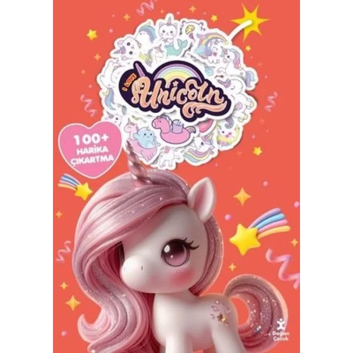 I Love Unicorn Boyama Kitabı Çıkartma Bombası 100 + Harika Çıkartma