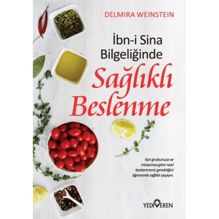 İbn-i Sina Bilgeliğinde Sağlıklı Beslenme