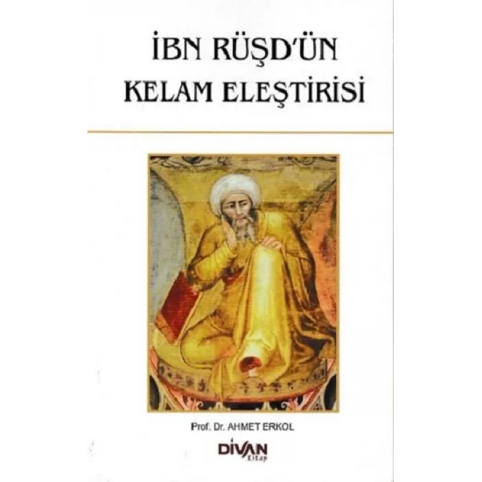 İbn Rüşdün Kelam Eleştirisi
