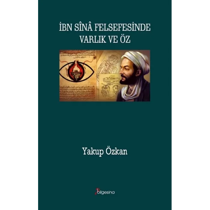 İbn Sina Felsefesinde Varlık ve Öz