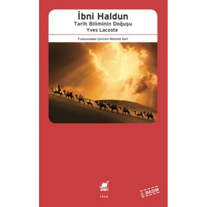 İbni Haldun: Tarih Biliminin Doğuşu
