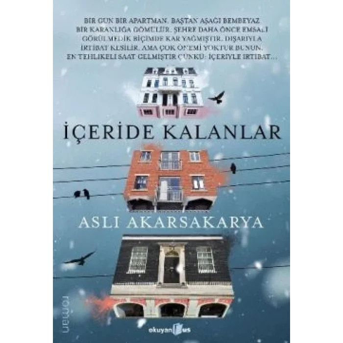 İçeride Kalanlar