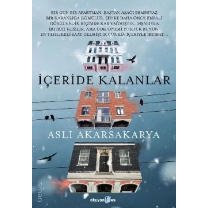 İçeride Kalanlar