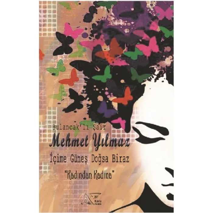 İçime Güneş Doğsa Biraz